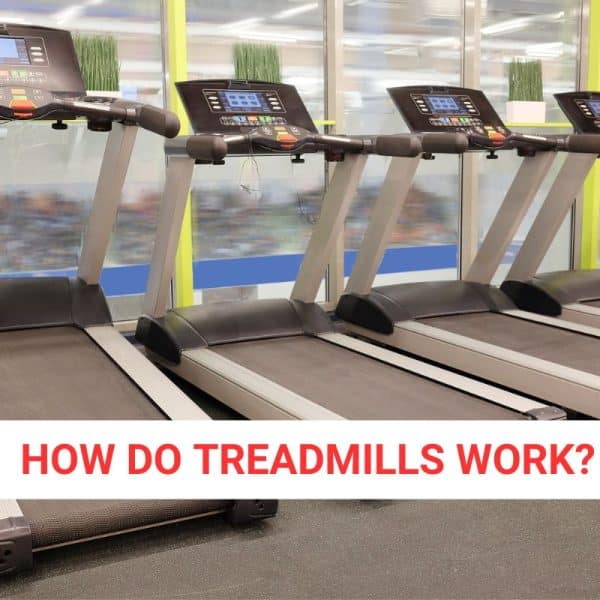 Understanding the Mechanics: How Do Treadmills Work?